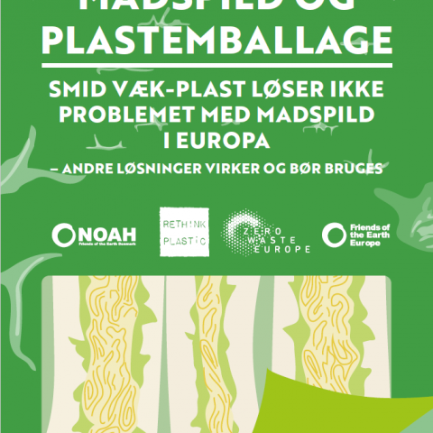 Madspild og plastemballage – Smid væk-plast løser ikke problemet med madspild i Europa – andre løsninger virker og bør bruges