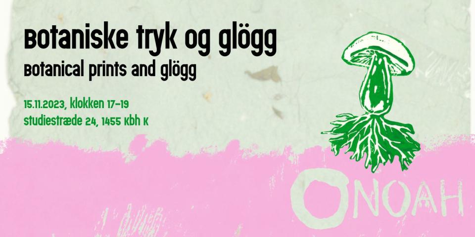 Botaniske tryk og glögg